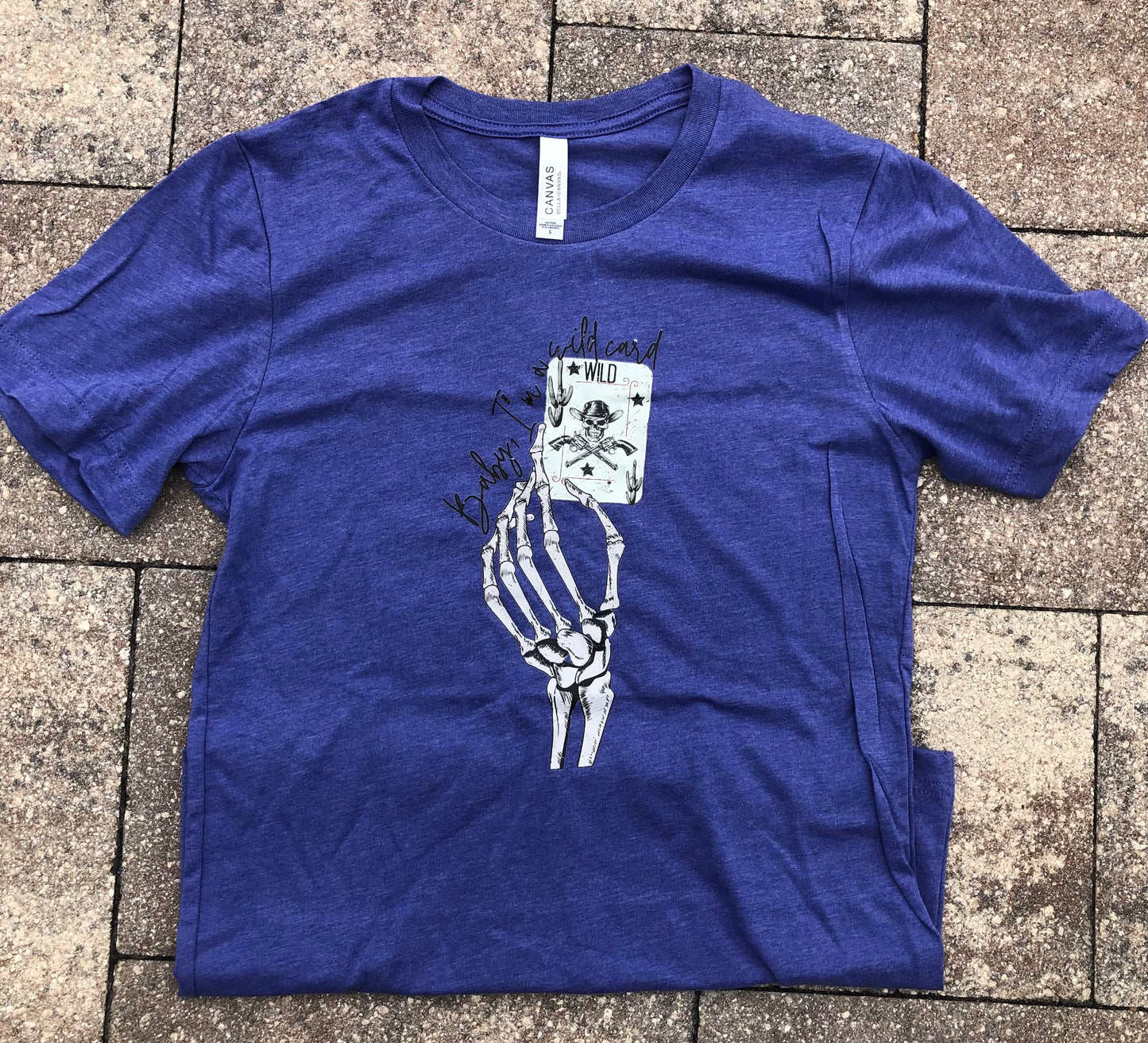 Baby I’m a wild card tee