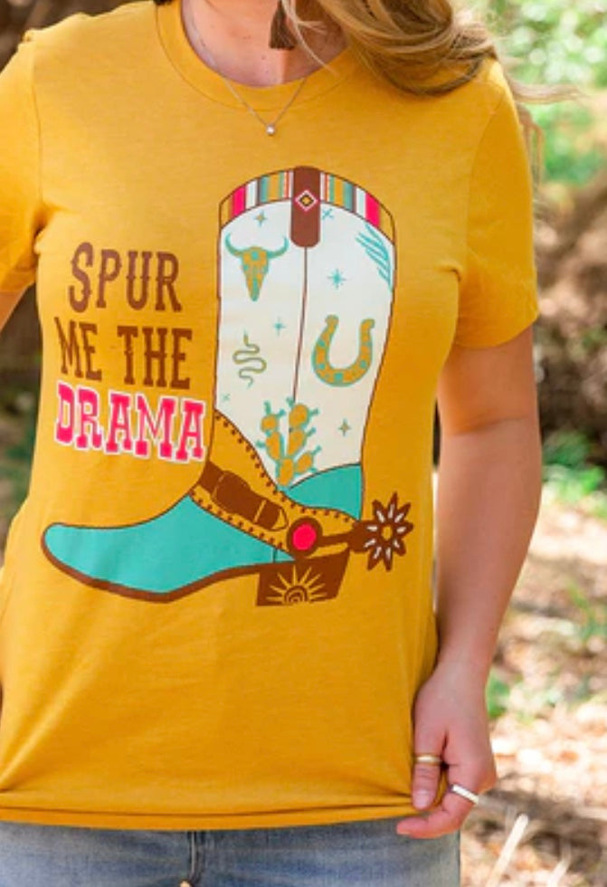 Spur me the Drama tee