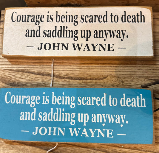 John Wayne signs