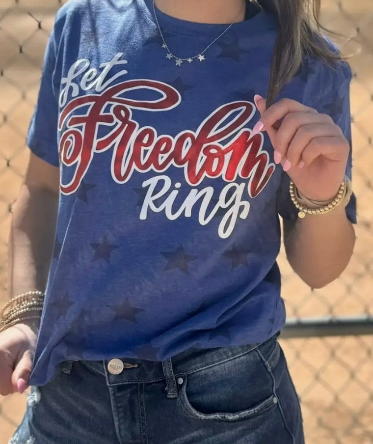 Let Freedom Ring tee
