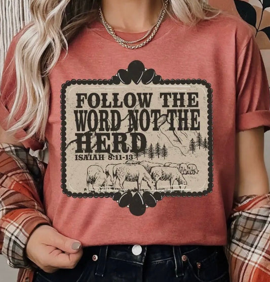 Follow the Word not the Herd