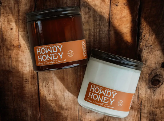 Howdy Honey- vanilla, honey, and caramel