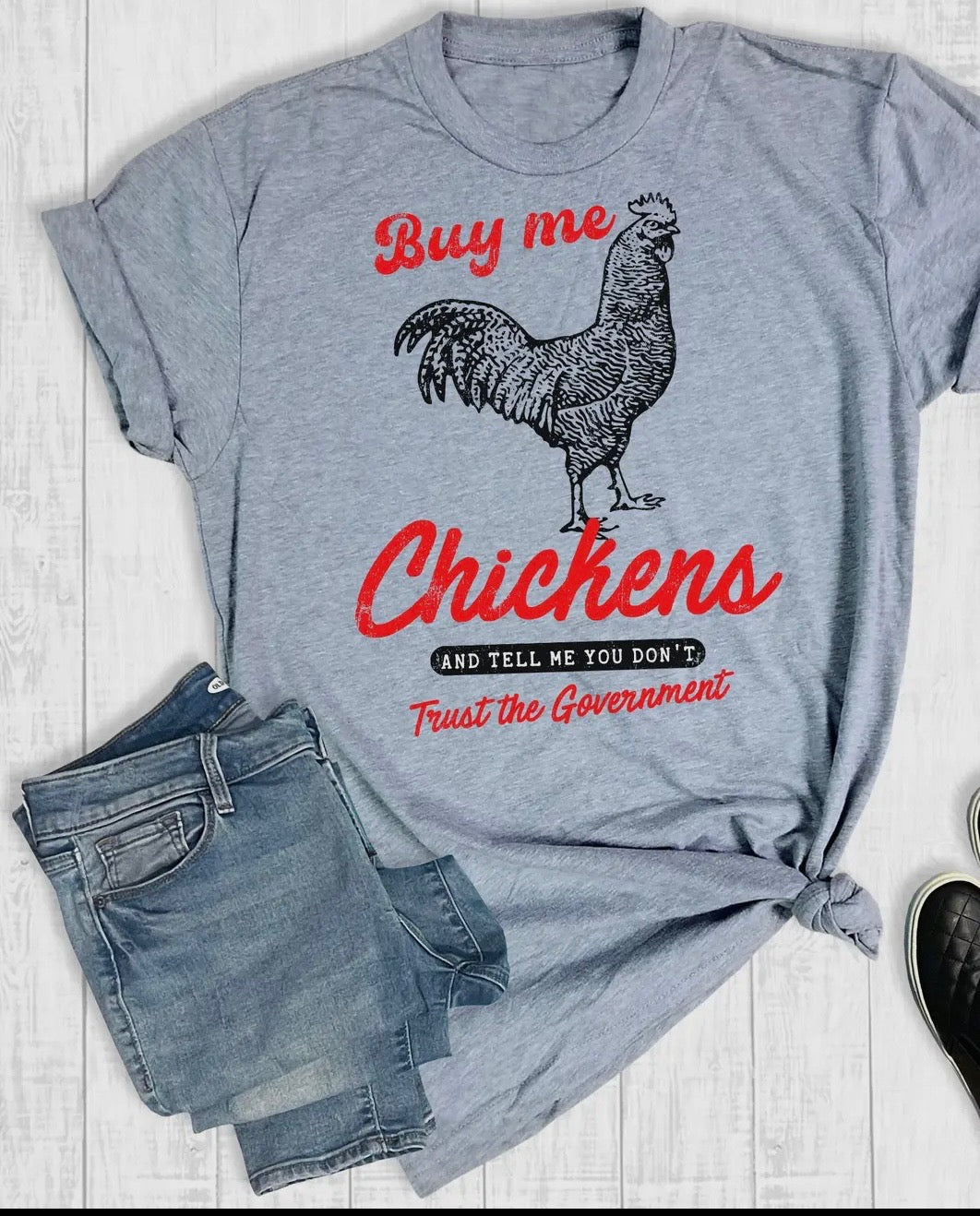 Buy me Chickens tee