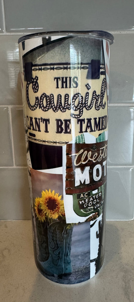Cowgirls can’t be tamed tumbler