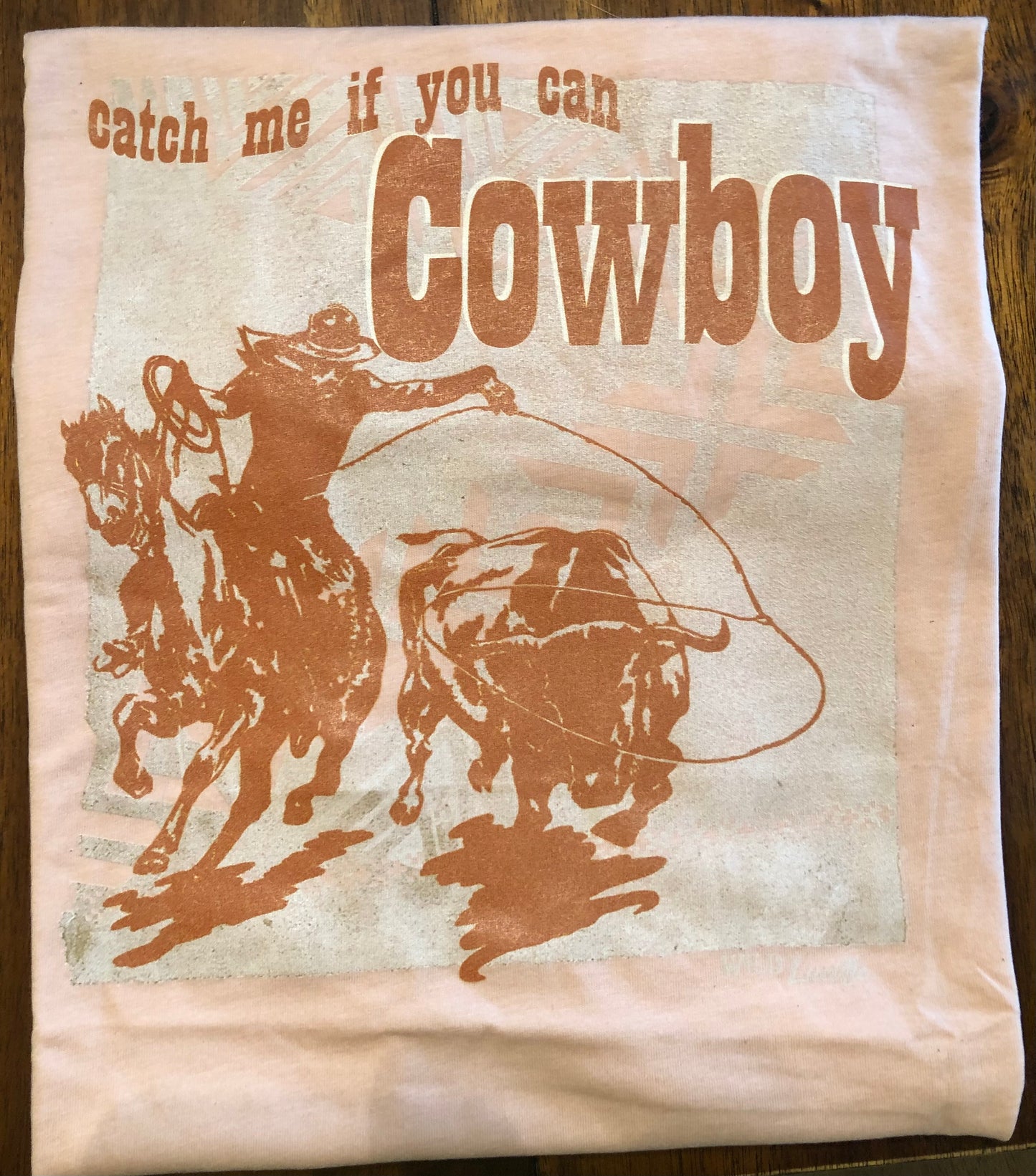 Catch me if you can cowboy